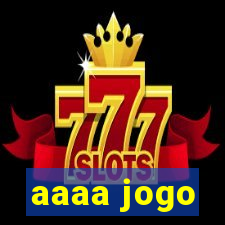 aaaa jogo